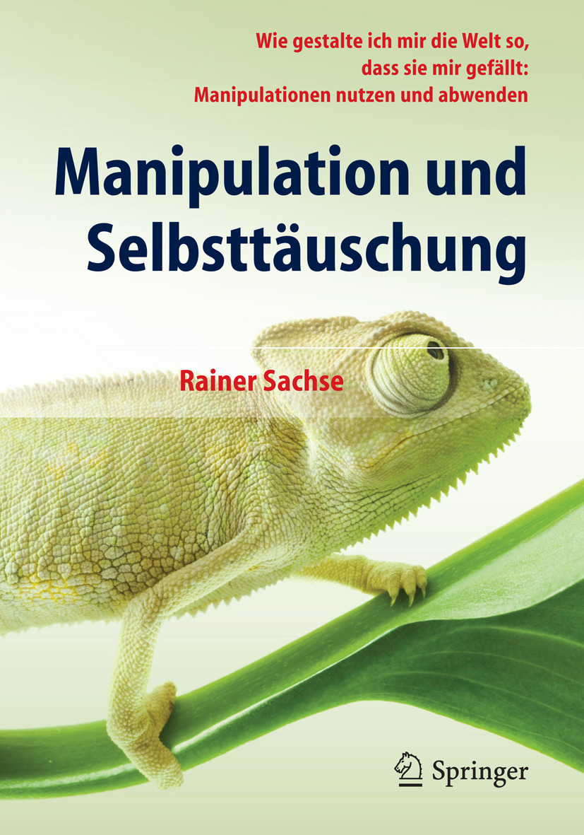 Sachse, Rainer - Manipulation und Selbsttäuschung, e-kirja