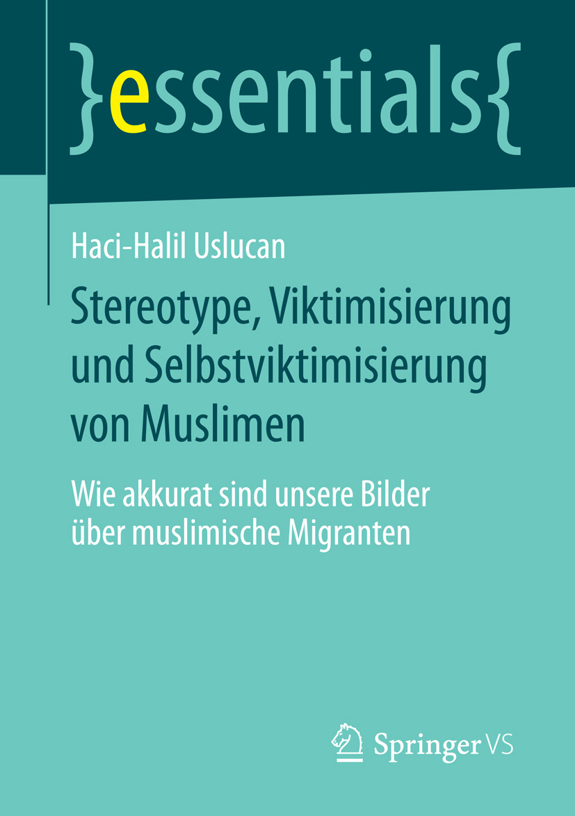 Uslucan, Haci-Halil - Stereotype, Viktimisierung und Selbstviktimisierung von Muslimen, ebook