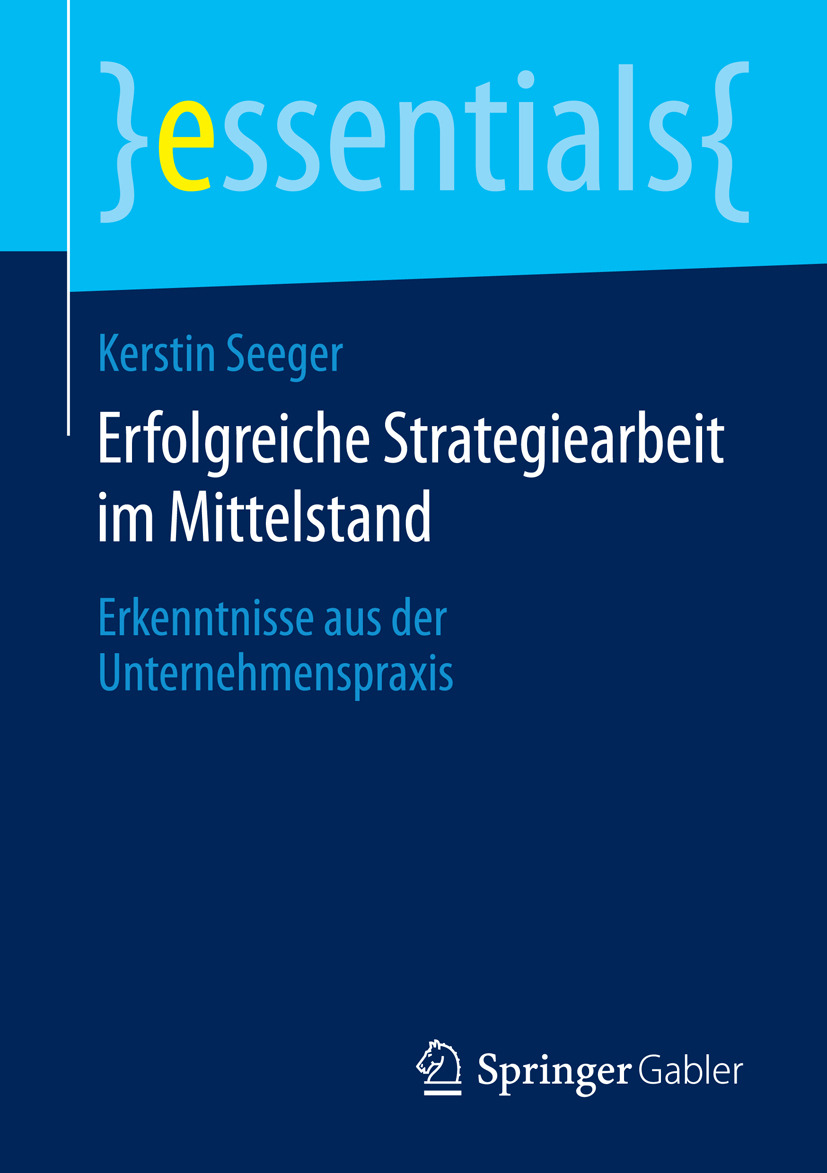 Seeger, Kerstin - Erfolgreiche Strategiearbeit im Mittelstand, ebook