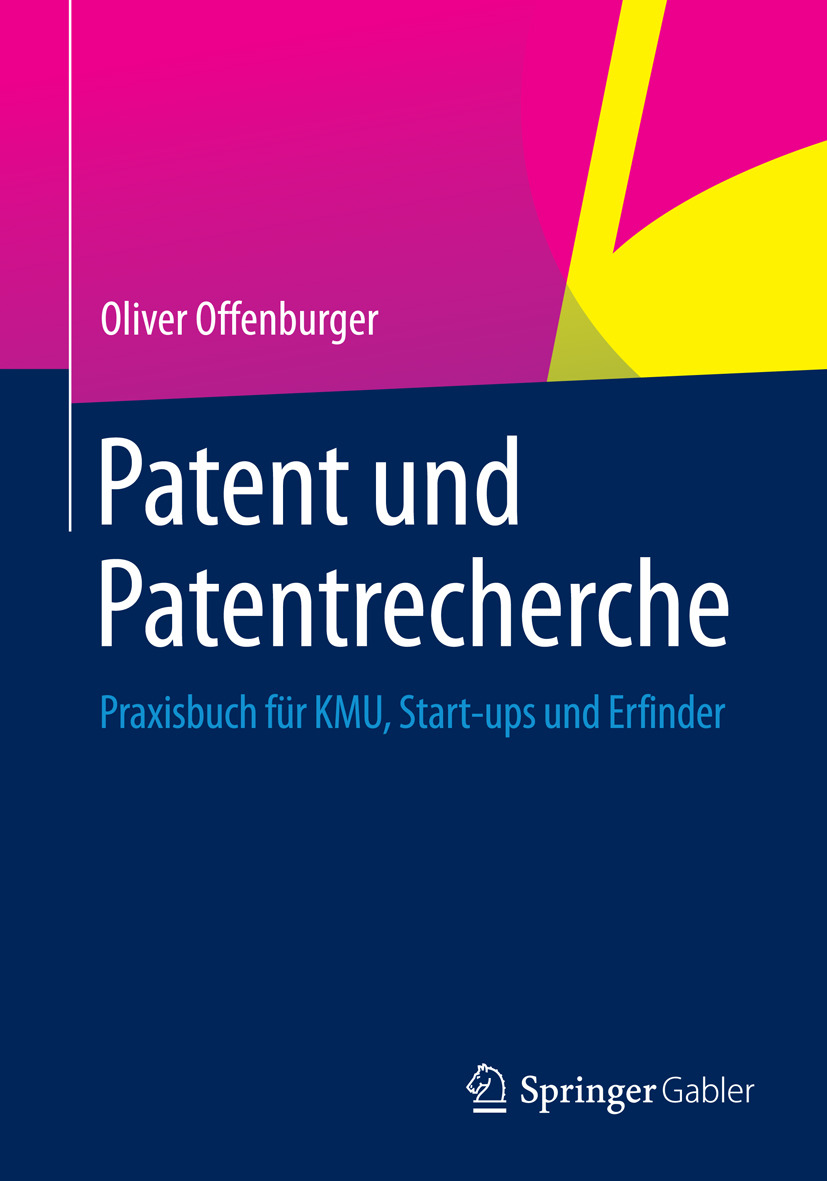 Offenburger, Oliver - Patent und Patentrecherche, ebook
