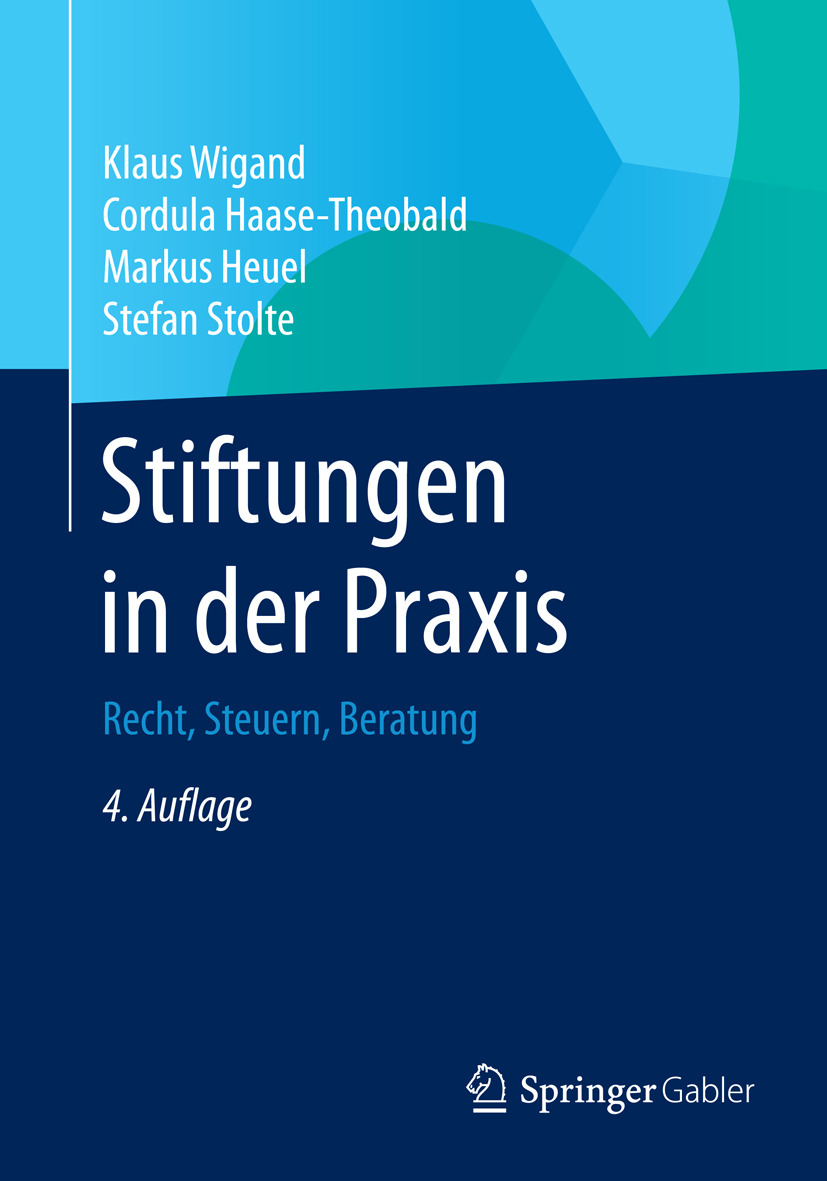 Haase-Theobald, Cordula - Stiftungen in der Praxis, ebook