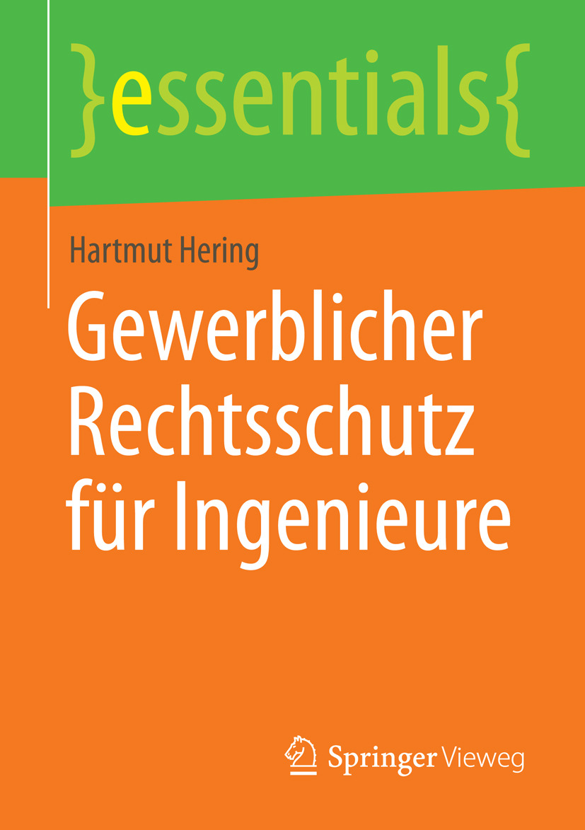 Hering, Hartmut - Gewerblicher Rechtsschutz für Ingenieure, ebook