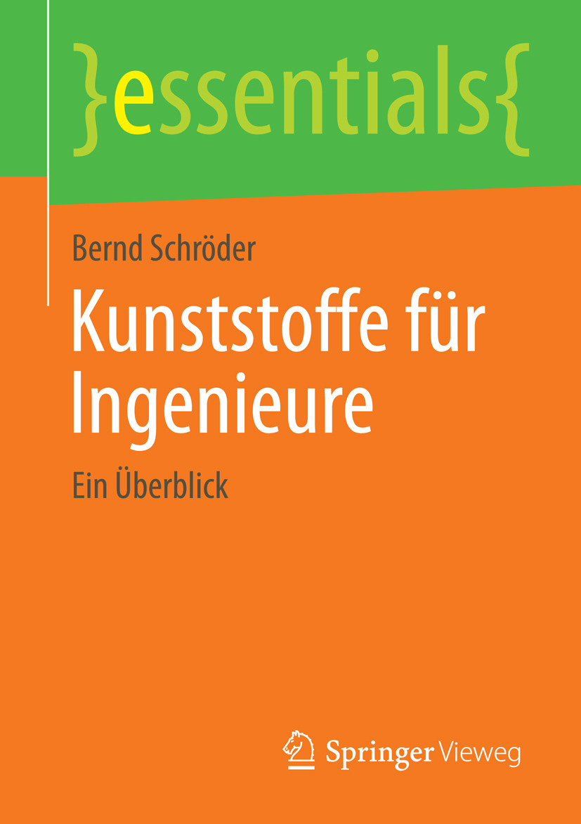 Schröder, Bernd - Kunststoffe für Ingenieure, ebook