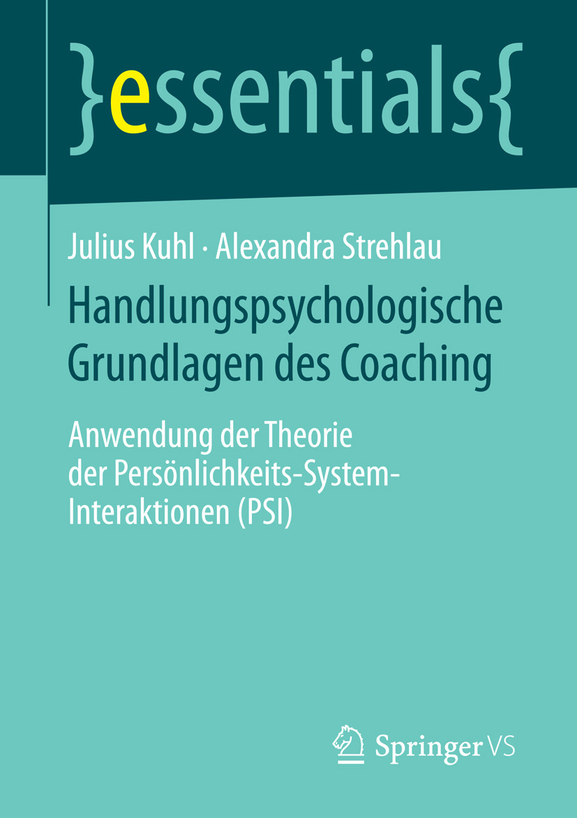 Kuhl, Julius - Handlungspsychologische Grundlagen des Coaching, ebook