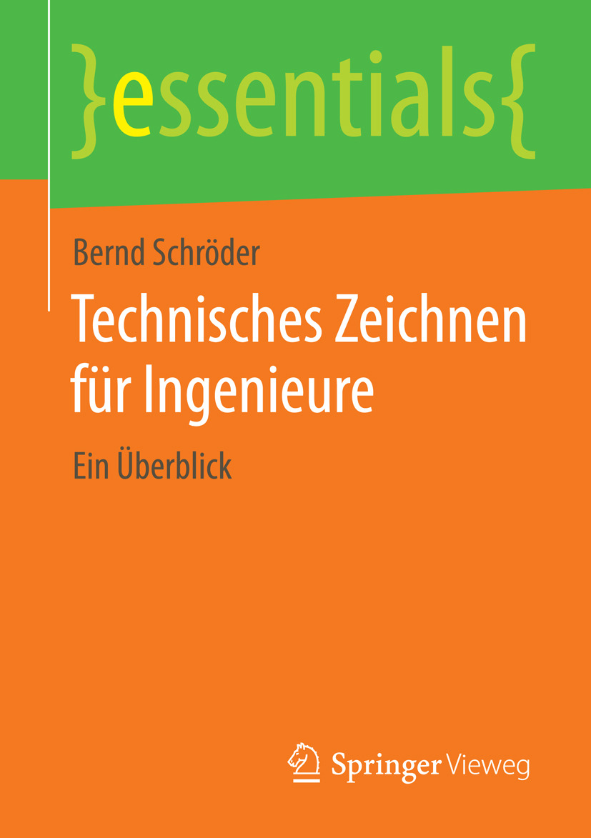 Schröder, Bernd - Technisches Zeichnen für Ingenieure, e-bok