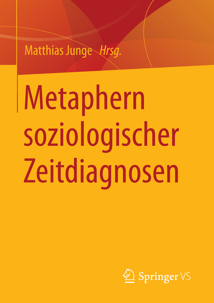Junge, Matthias - Metaphern soziologischer Zeitdiagnosen, e-bok