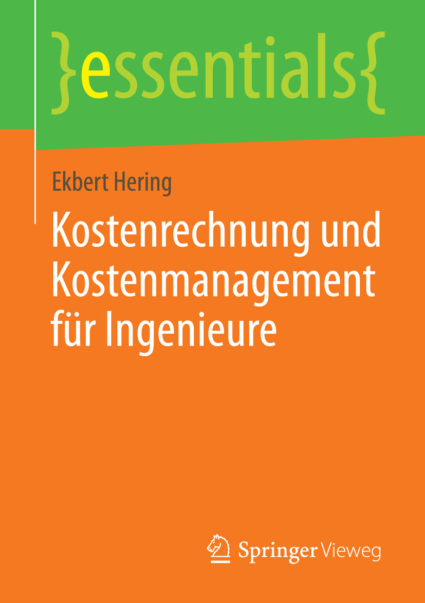 Hering, Ekbert - Kostenrechnung und Kostenmanagement für Ingenieure, e-kirja