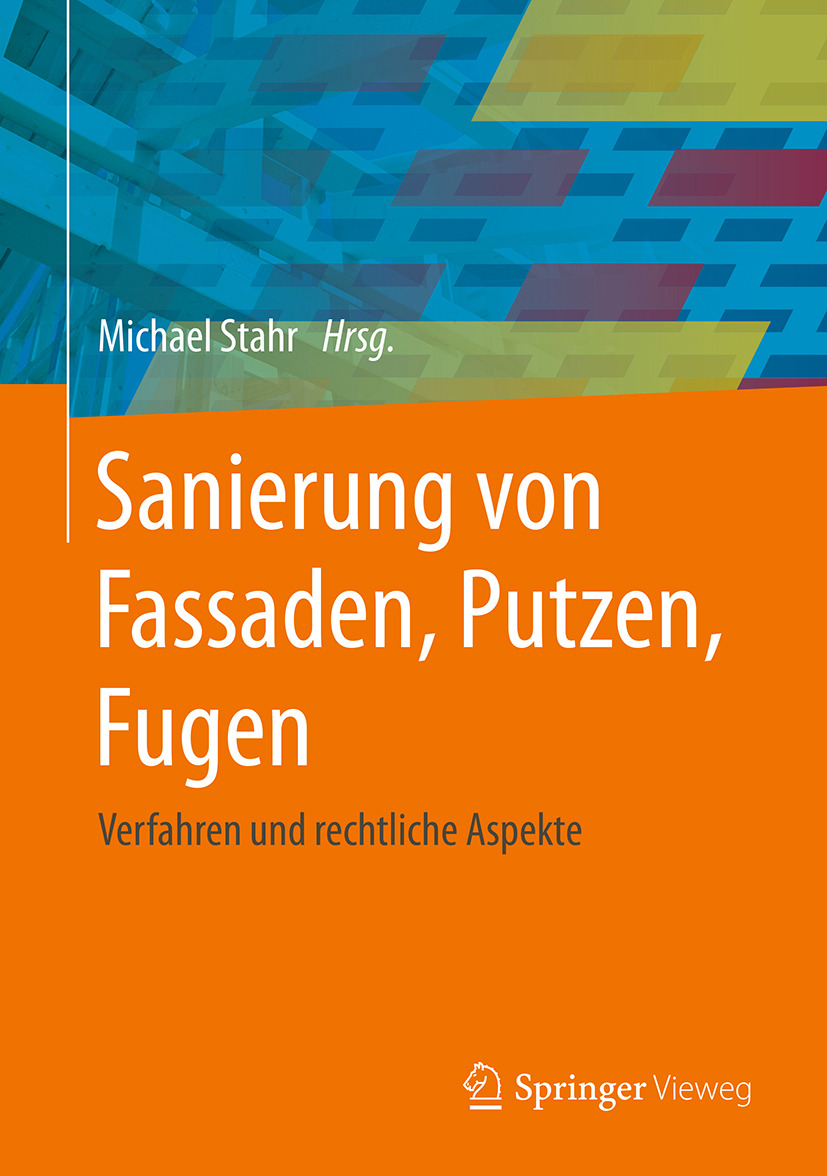 Stahr, Michael - Sanierung von Fassaden, Putzen, Fugen, ebook