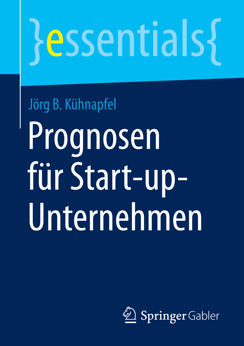 Kühnapfel, Jörg B. - Prognosen für Start-up-Unternehmen, ebook