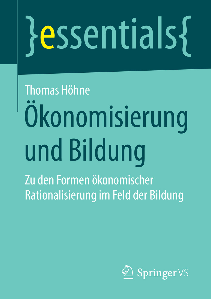 Höhne, Thomas - Ökonomisierung und Bildung, ebook