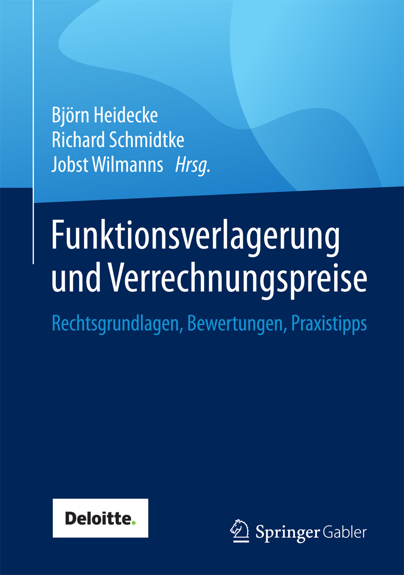 Heidecke, Björn - Funktionsverlagerung und Verrechnungspreise, ebook