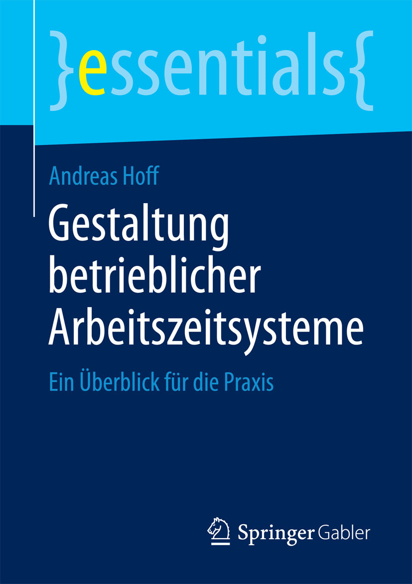 Hoff, Andreas - Gestaltung betrieblicher Arbeitszeitsysteme, ebook
