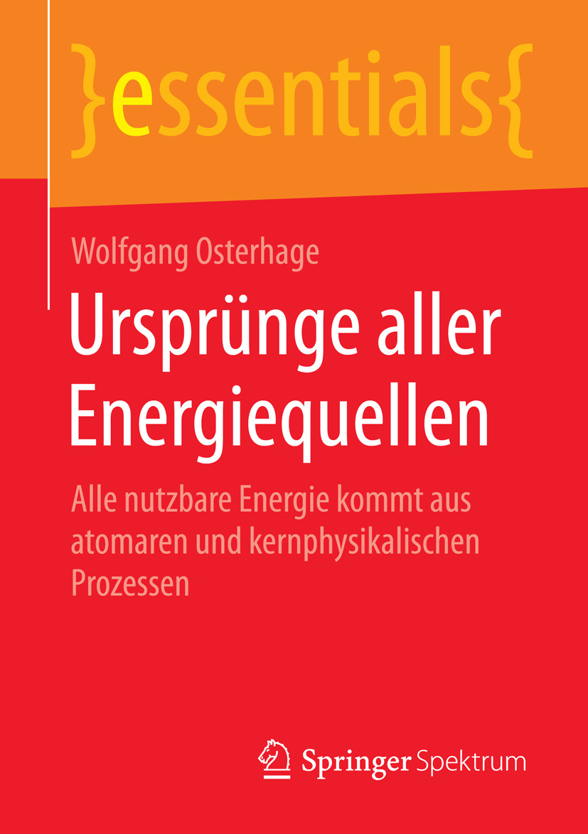 Osterhage, Wolfgang - Ursprünge aller Energiequellen, ebook