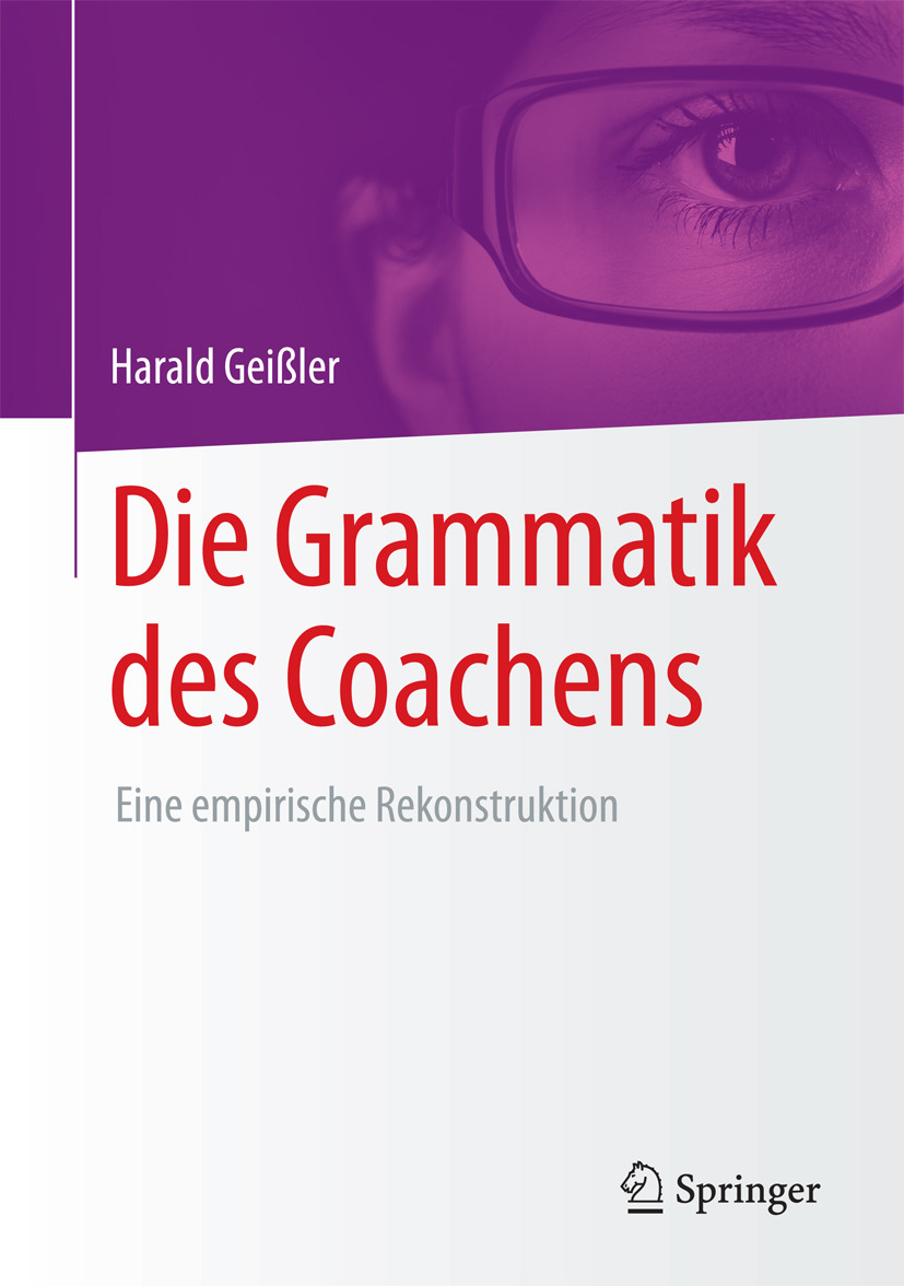 Geißler, Harald - Die Grammatik des Coachens, e-bok