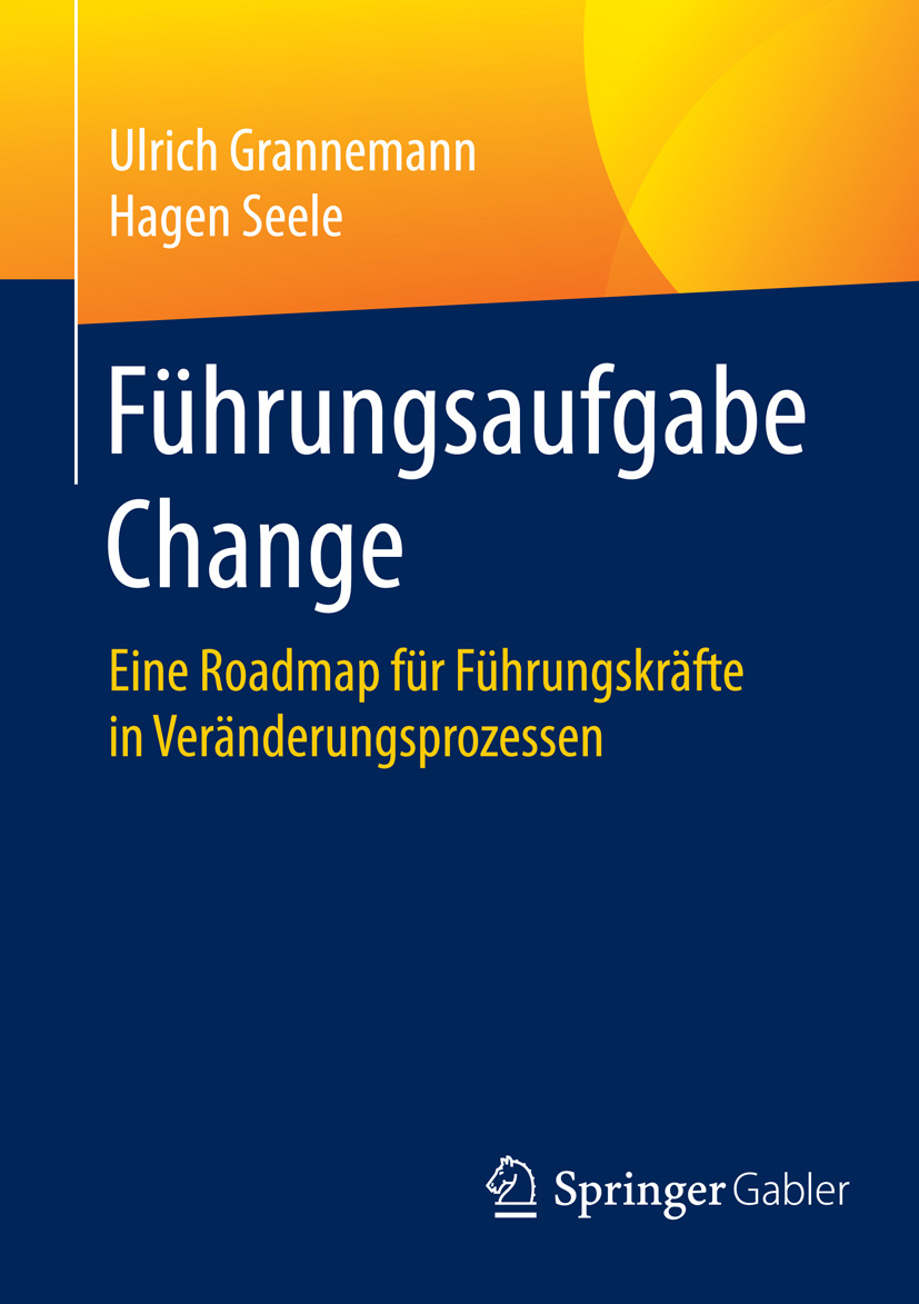 Grannemann, Ulrich - Führungsaufgabe Change, e-bok