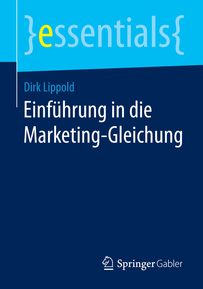 Lippold, Dirk - Einführung in die Marketing-Gleichung, ebook