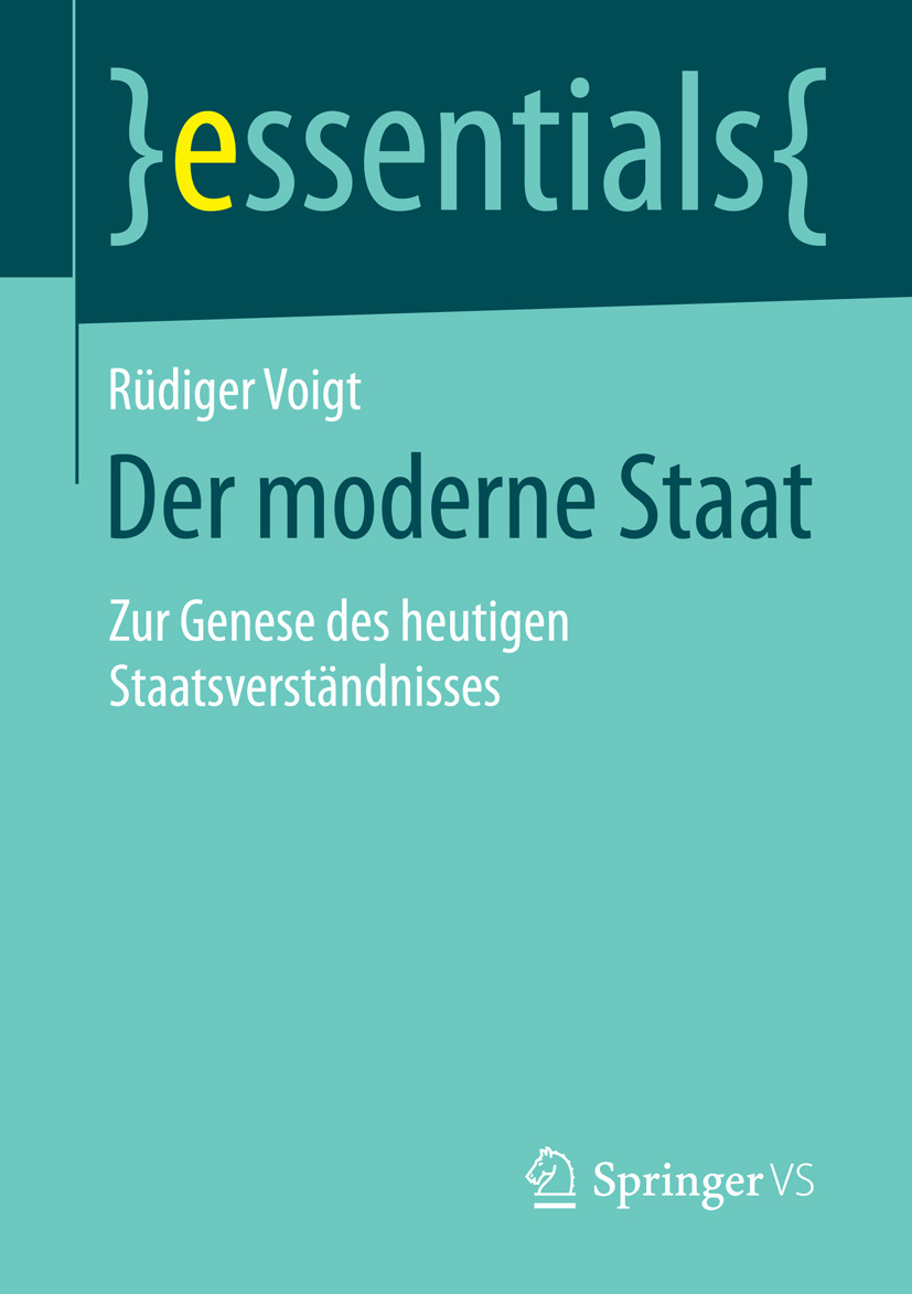 Voigt, Rüdiger - Der moderne Staat, e-kirja
