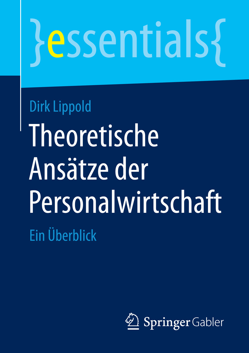 Lippold, Dirk - Theoretische Ansätze der Personalwirtschaft, ebook