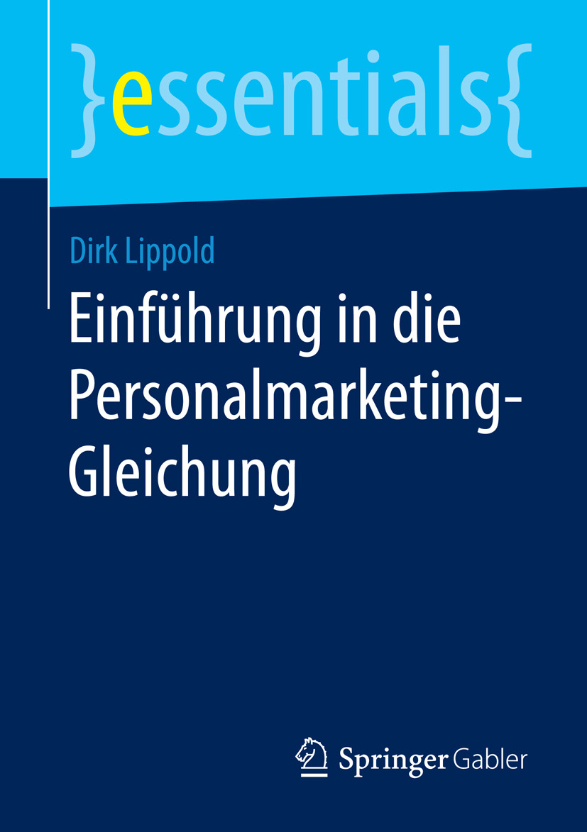 Lippold, Dirk - Einführung in die Personalmarketing-Gleichung, e-bok
