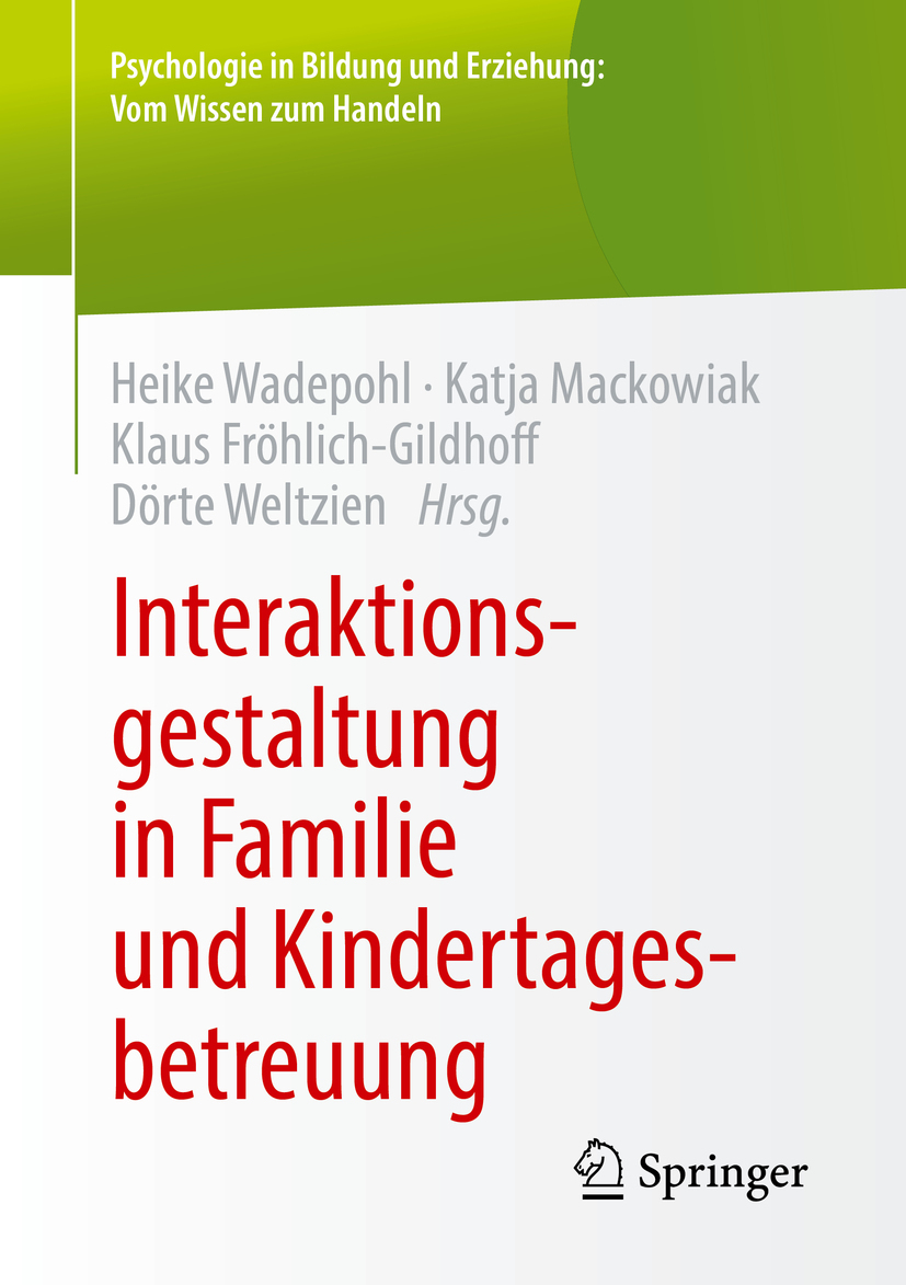 Froehlich-Gildhoff, Klaus - Interaktionsgestaltung in Familie und Kindertagesbetreuung, ebook