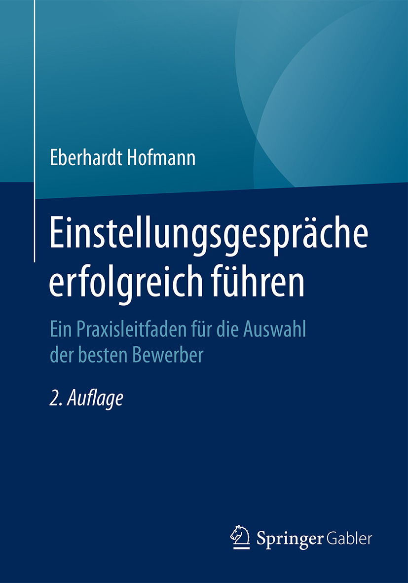 Hofmann, Eberhardt - Einstellungsgespräche erfolgreich führen, e-bok