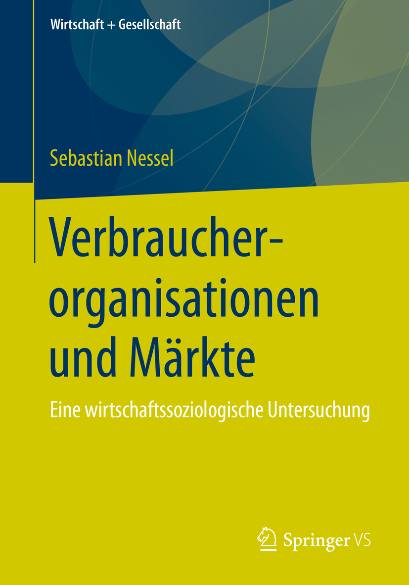 Nessel, Sebastian - Verbraucherorganisationen und Märkte, e-bok