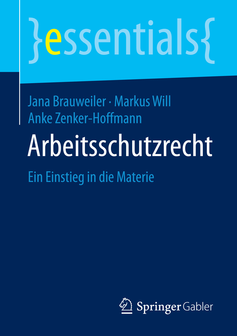 Brauweiler, Jana - Arbeitsschutzrecht, e-bok