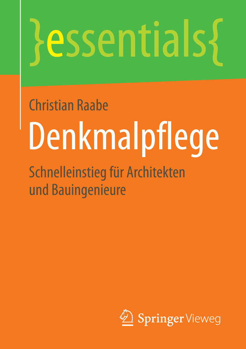 Raabe, Christian - Denkmalpflege, ebook