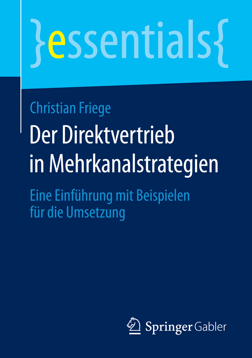 Friege, Christian - Der Direktvertrieb in Mehrkanalstrategien, ebook