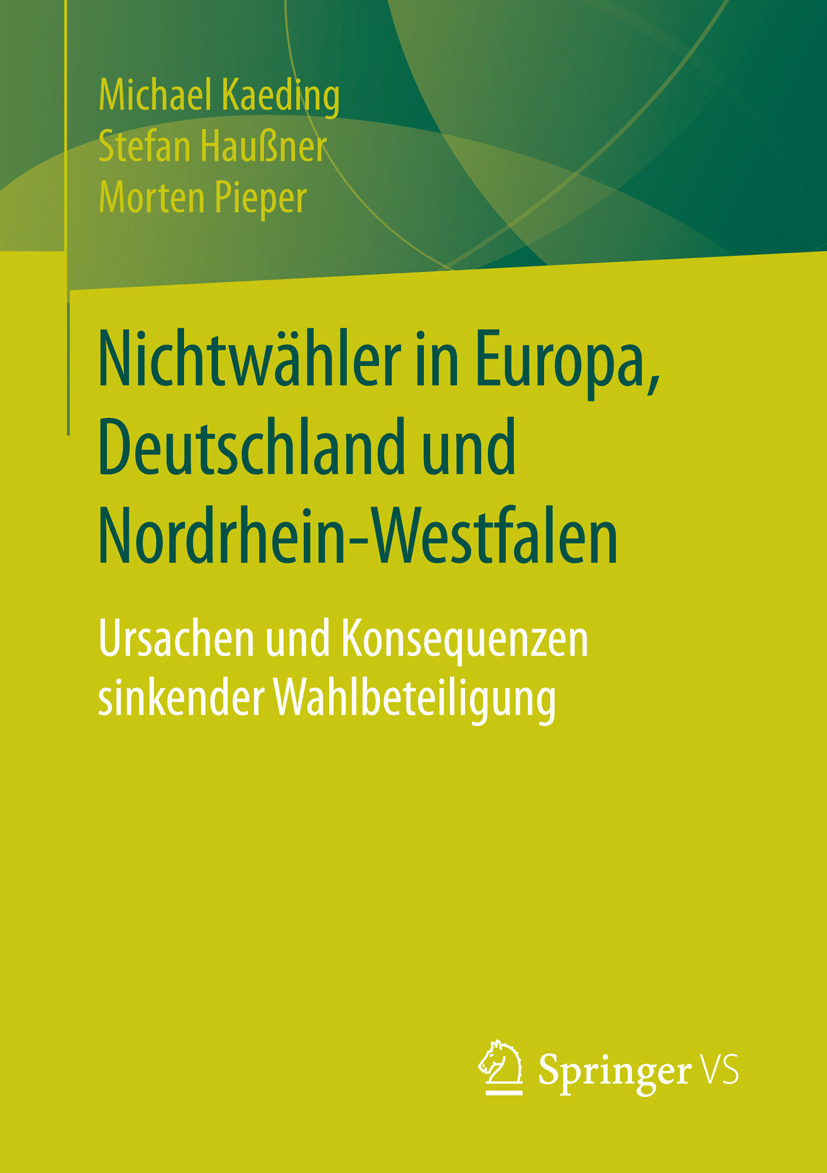 Haußner, Stefan - Nichtwähler in Europa, Deutschland und Nordrhein-Westfalen, e-kirja