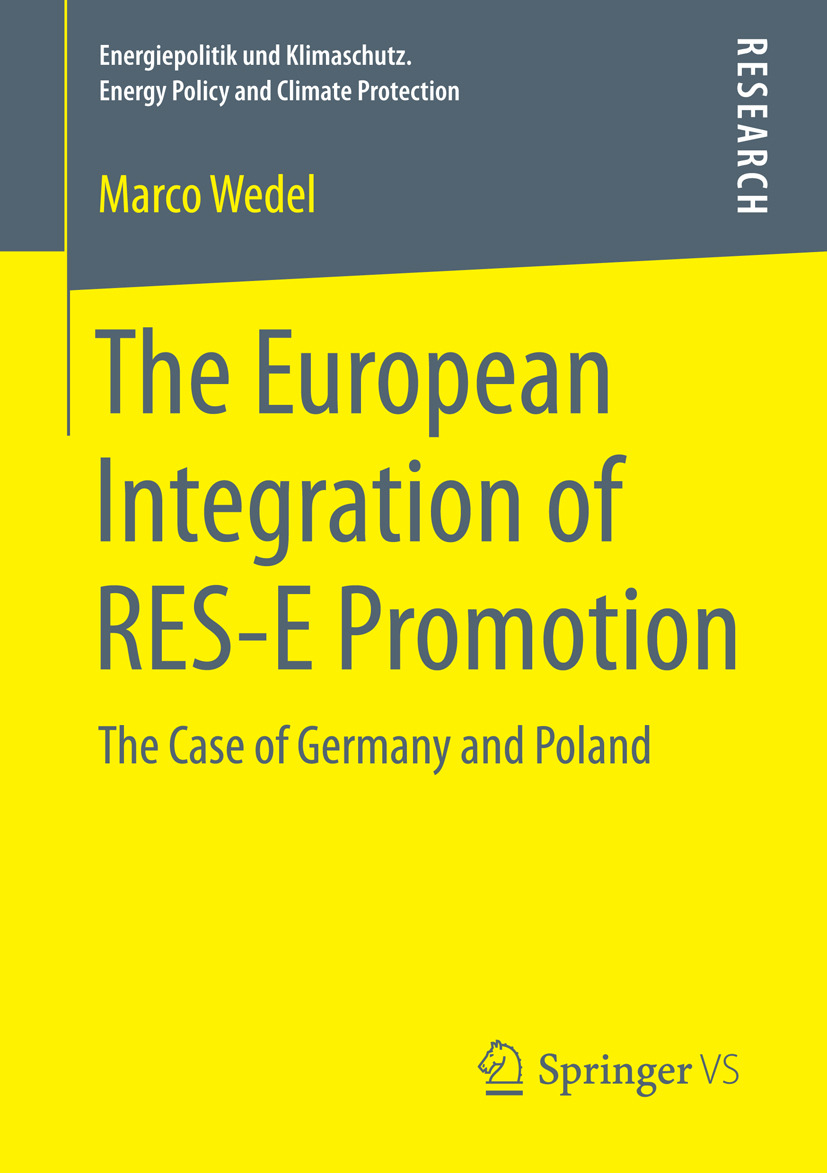 Wedel, Marco - The European Integration of RES-E Promotion, ebook