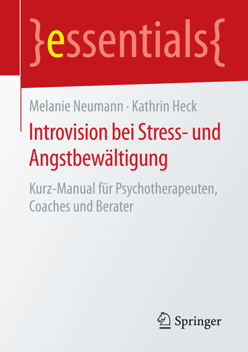 Heck, Kathrin - Introvision bei Stress- und Angstbewältigung, ebook