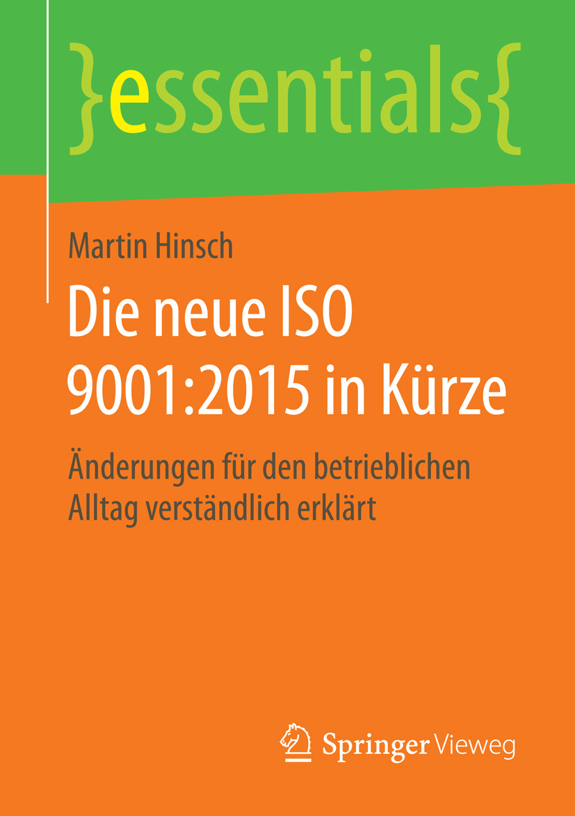 Hinsch, Martin - Die neue ISO 9001:2015 in Kürze, e-kirja
