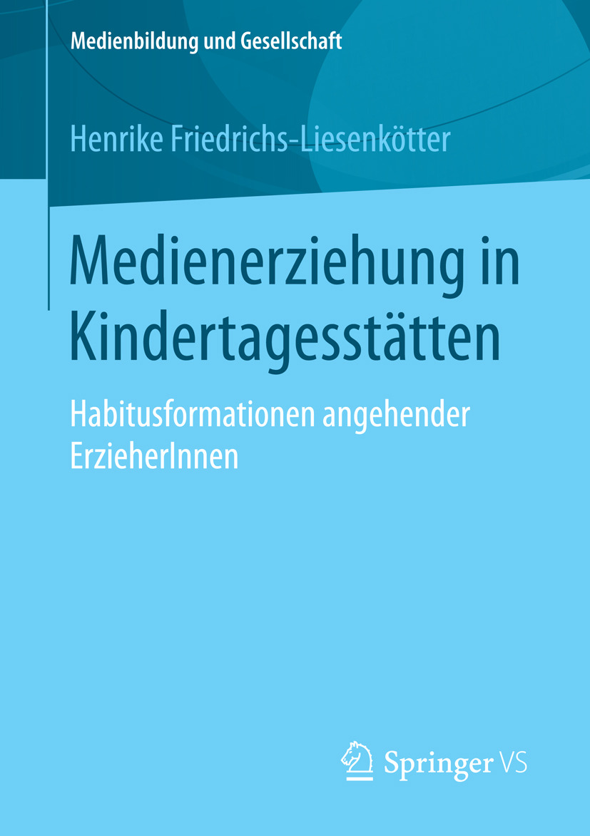 Friedrichs-Liesenkötter, Henrike - Medienerziehung in Kindertagesstätten, ebook