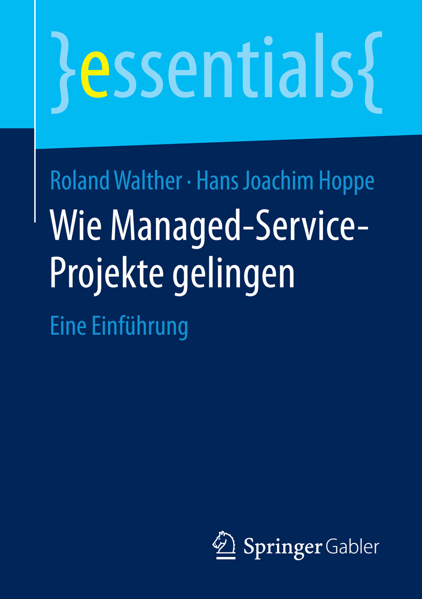 Hoppe, Hans Joachim - Wie Managed-Service-Projekte gelingen, e-kirja