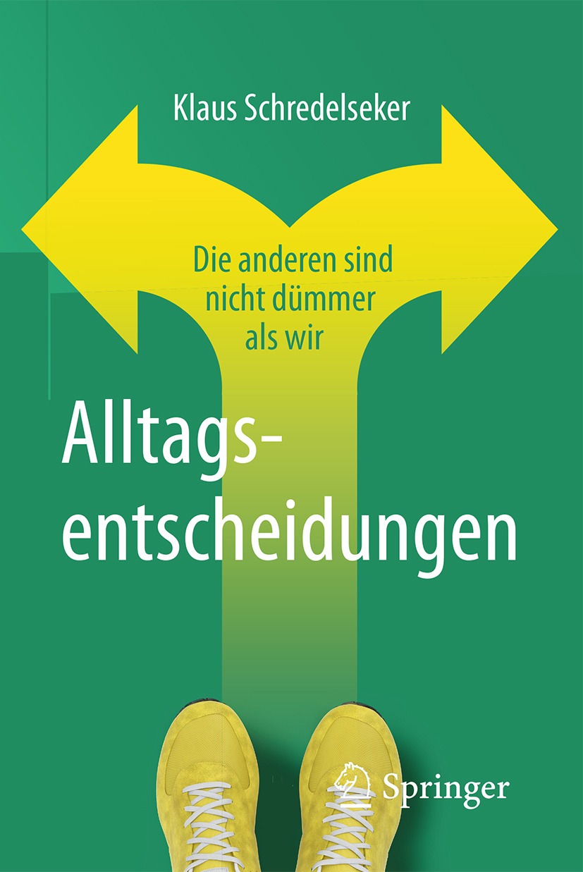 Schredelseker, Klaus - Alltagsentscheidungen, e-kirja