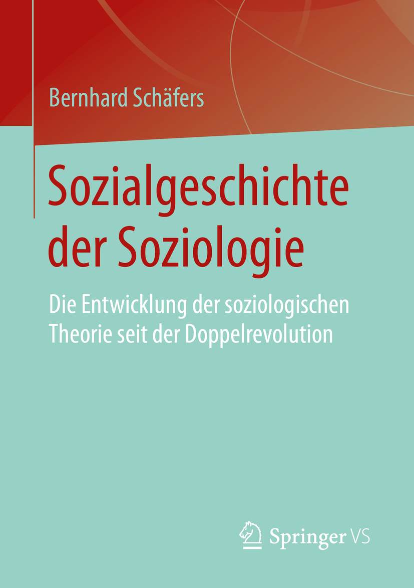 Schäfers, Bernhard - Sozialgeschichte der Soziologie, ebook