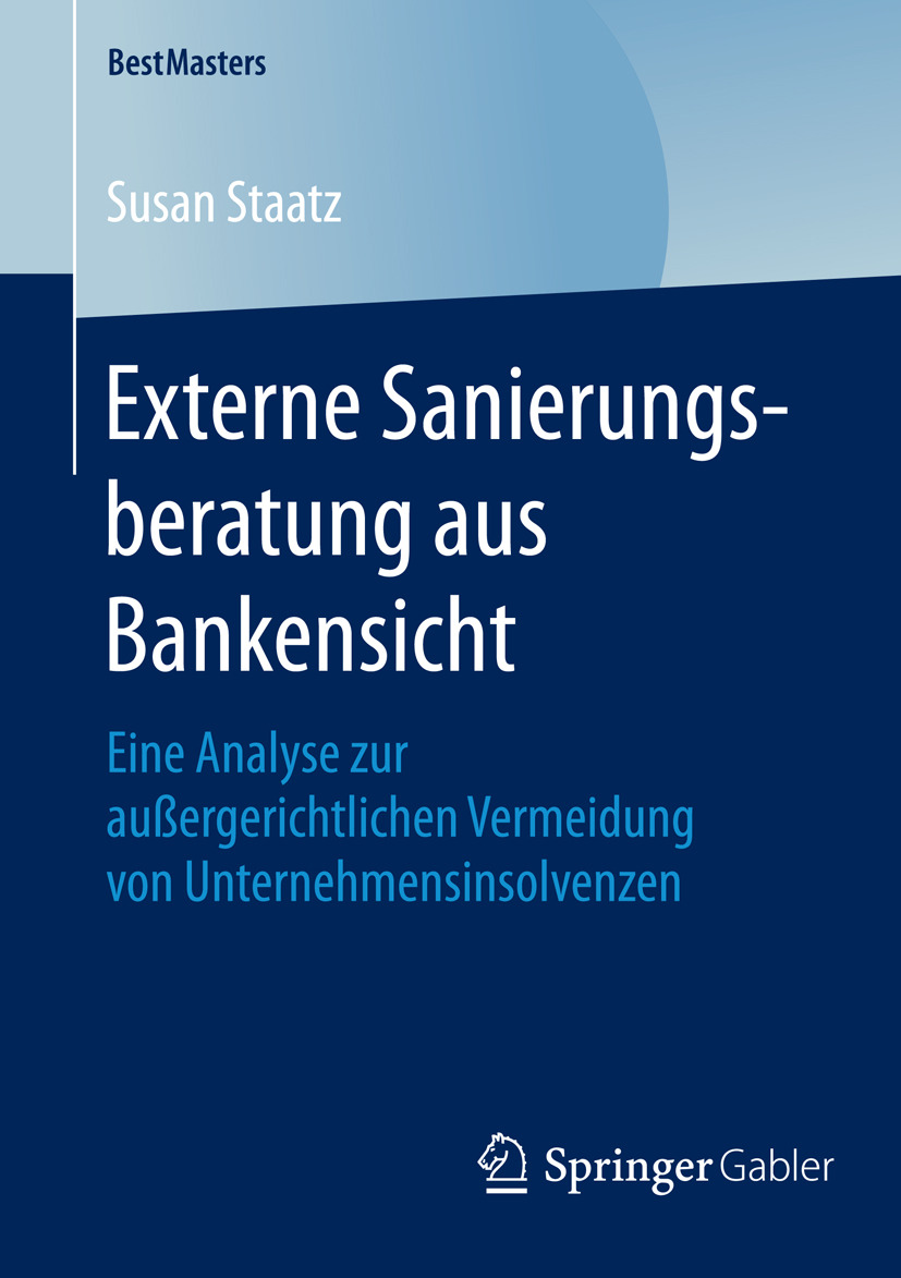 Staatz, Susan - Externe Sanierungsberatung aus Bankensicht, ebook