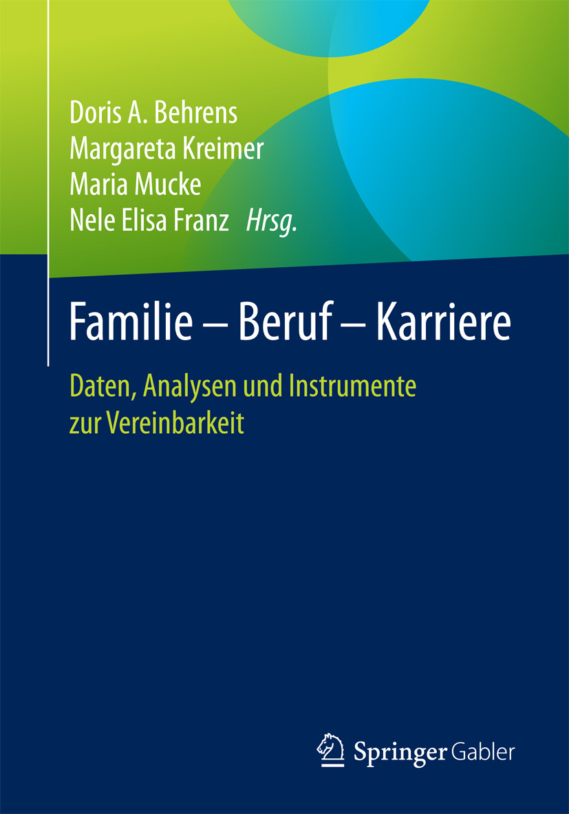 Behrens, Doris A. - Familie – Beruf – Karriere, e-kirja