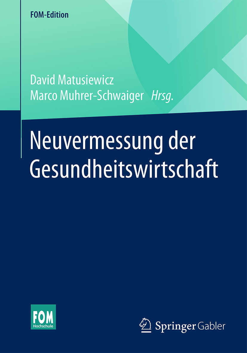 Matusiewicz, David - Neuvermessung der Gesundheitswirtschaft, ebook