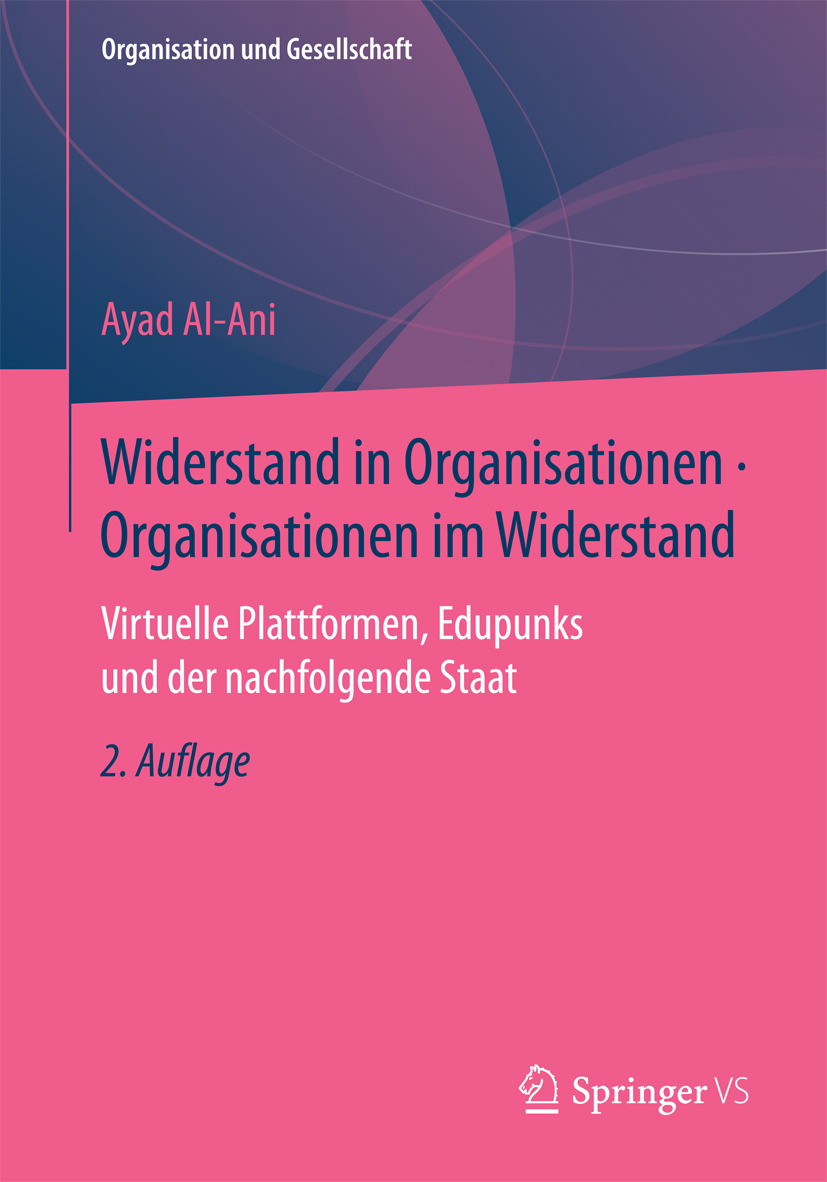 Al-Ani, Ayad - Widerstand in Organisationen • Organisationen im Widerstand, e-kirja