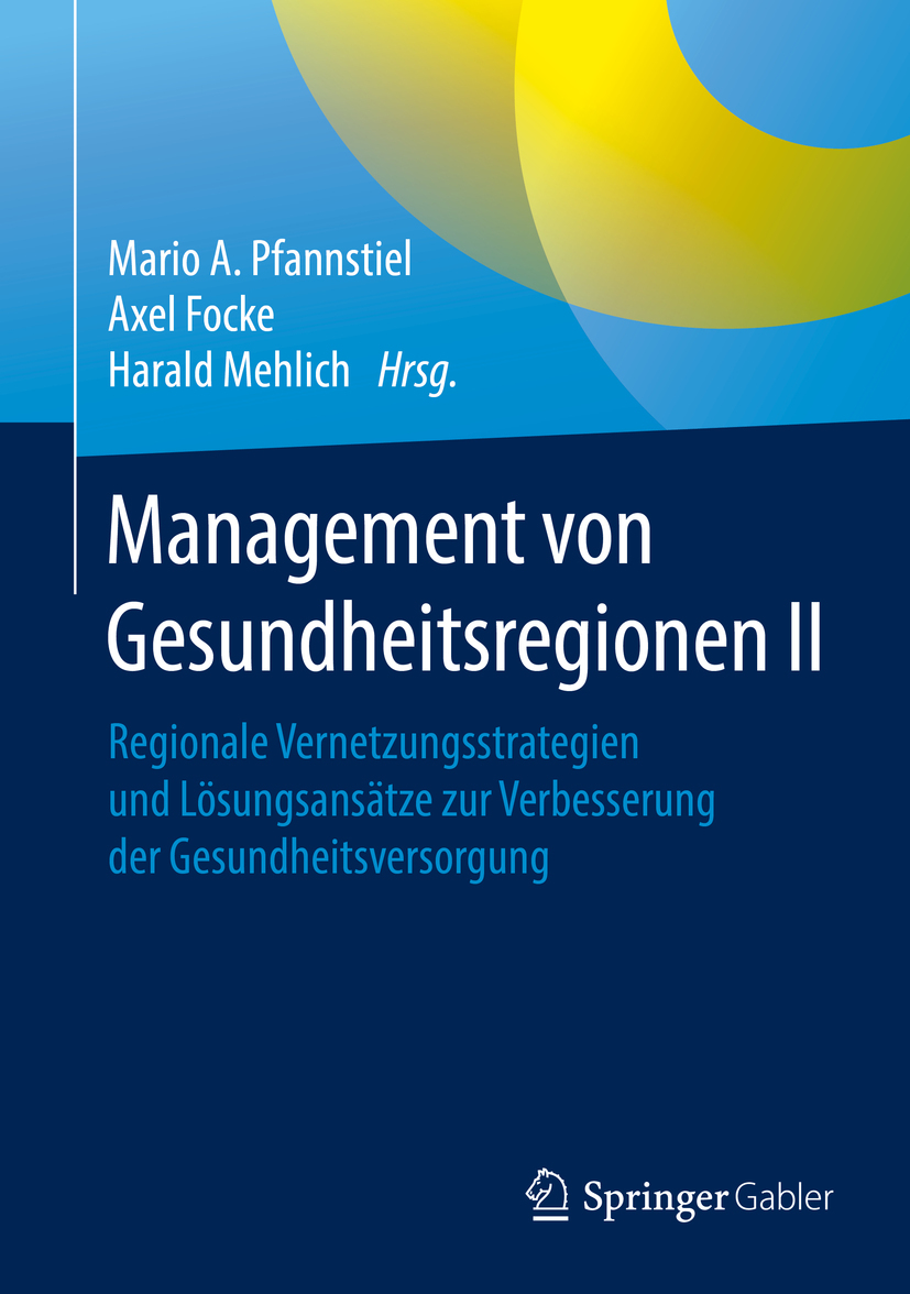 Focke, Axel - Management von Gesundheitsregionen II, e-bok