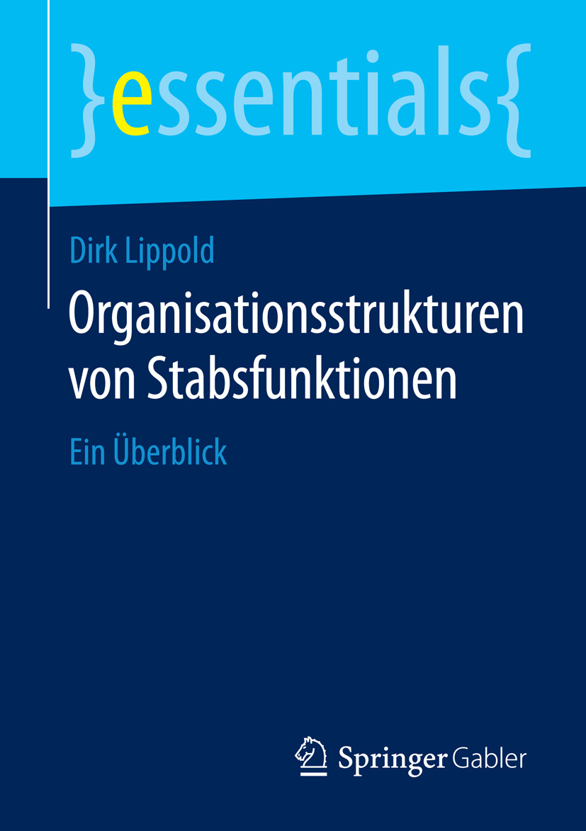 Lippold, Dirk - Organisationsstrukturen von Stabsfunktionen, e-bok
