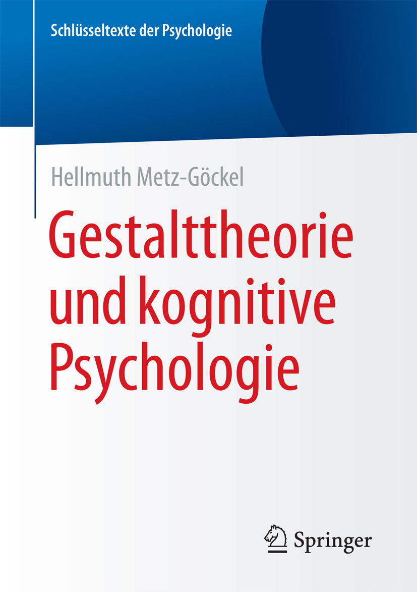 Metz-Göckel, Hellmuth - Gestalttheorie und kognitive Psychologie, e-bok