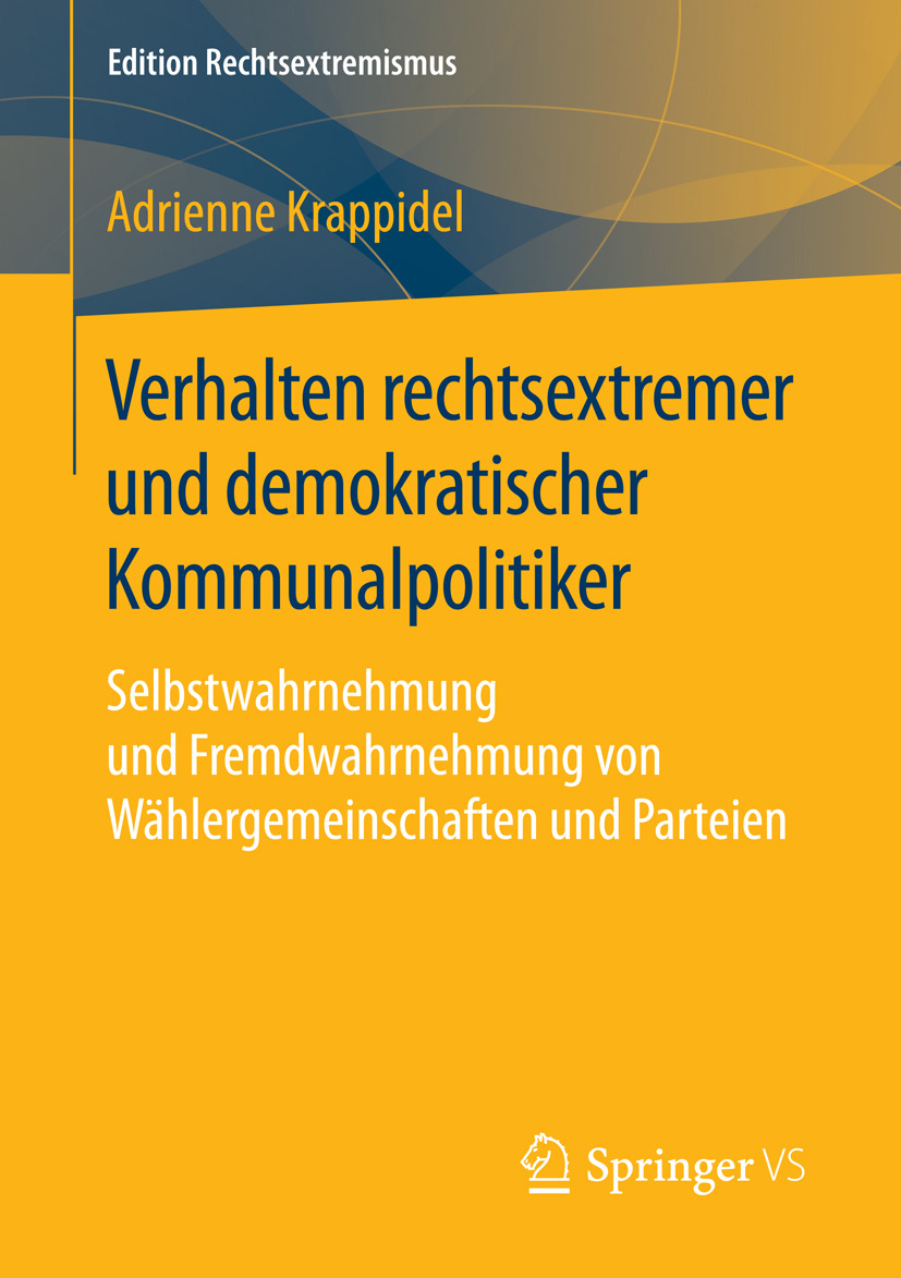 Krappidel, Adrienne - Verhalten rechtsextremer und demokratischer Kommunalpolitiker, ebook