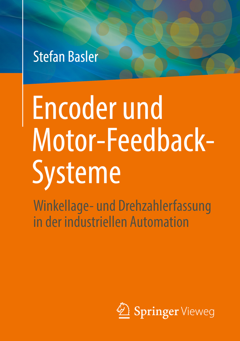 Basler, Stefan - Encoder und Motor-Feedback-Systeme, e-kirja
