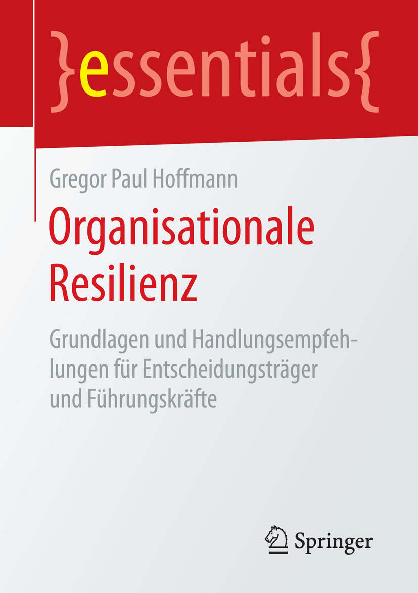 Hoffmann, Gregor Paul - Organisationale Resilienz, e-kirja