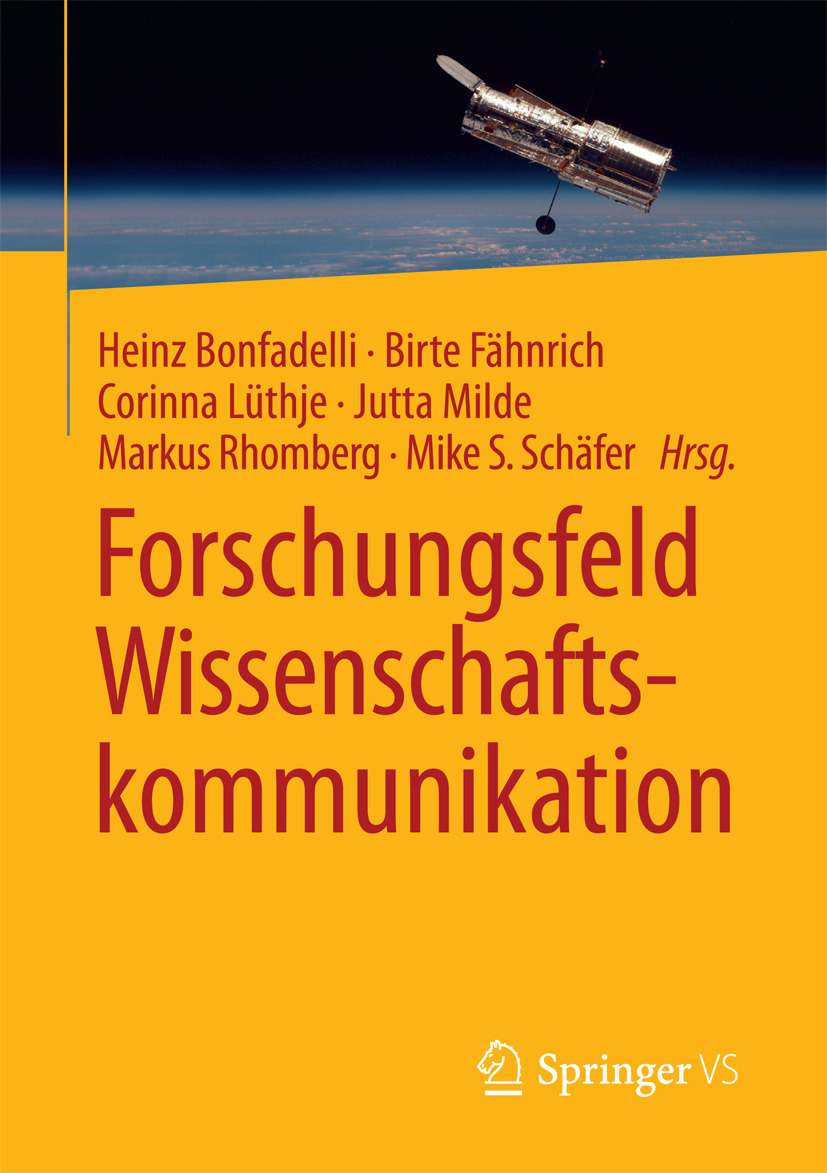 Bonfadelli, Heinz - Forschungsfeld Wissenschaftskommunikation, e-bok