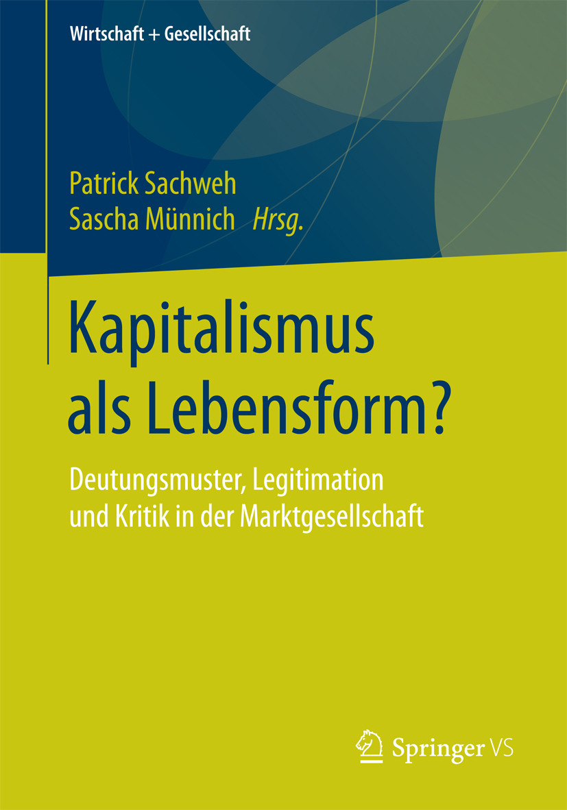 Münnich, Sascha - Kapitalismus als Lebensform?, ebook