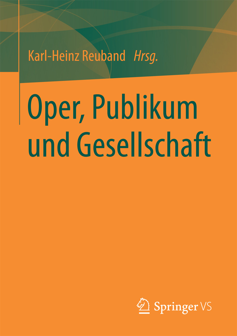 Reuband, Karl-Heinz - Oper, Publikum und Gesellschaft, ebook